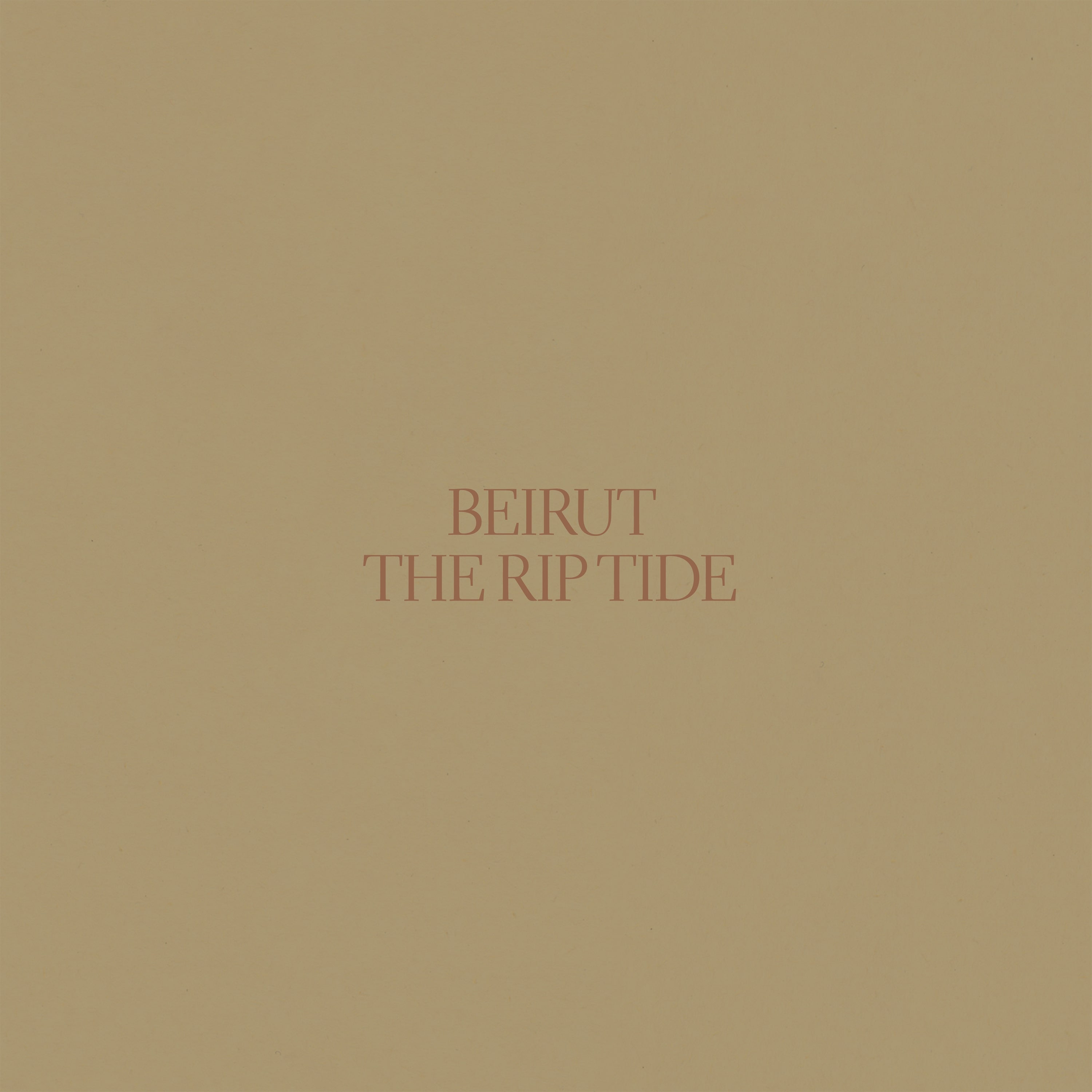 Beirut - The Rip Tide (Re-issue)