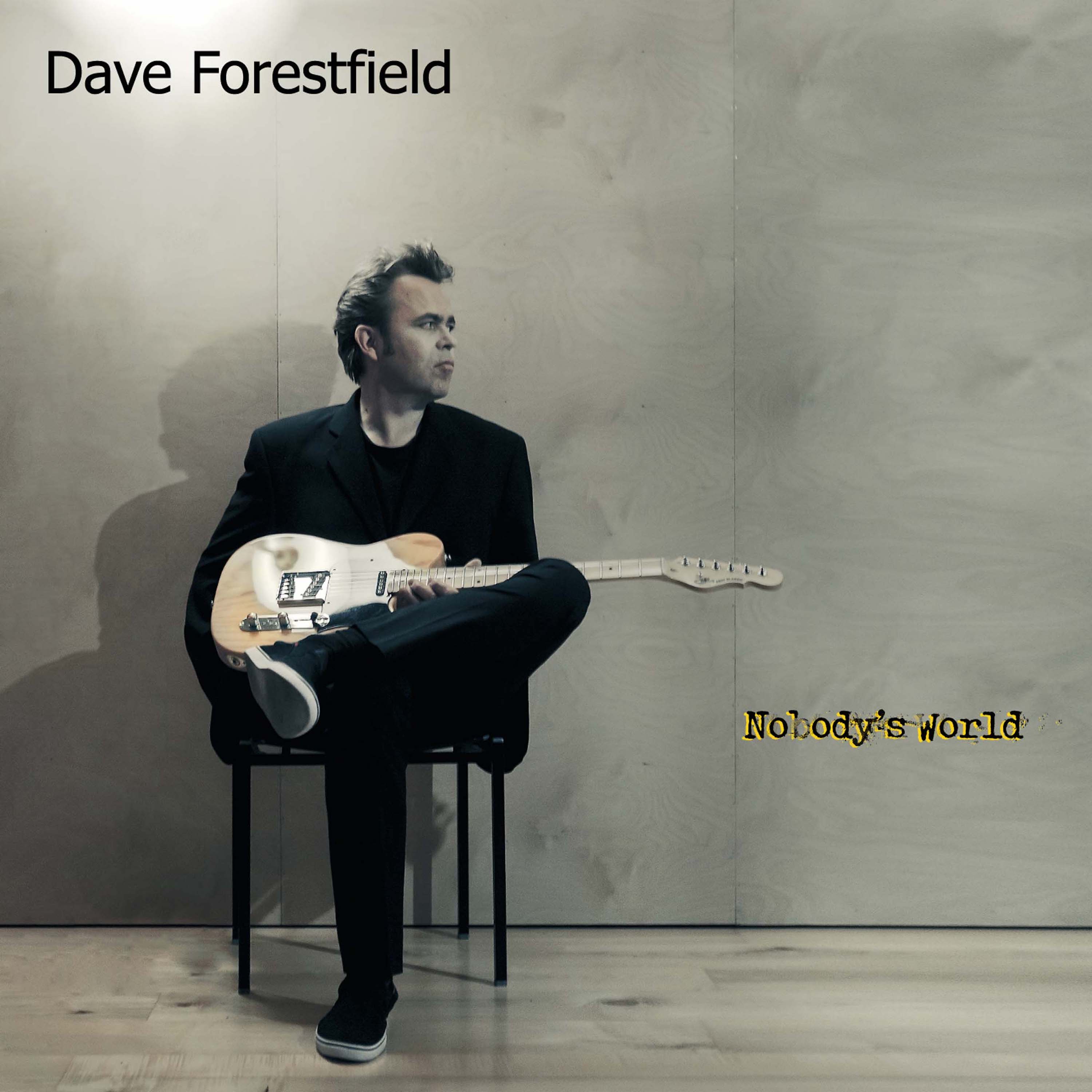 Dave Forestfield - Nobody's World - CD