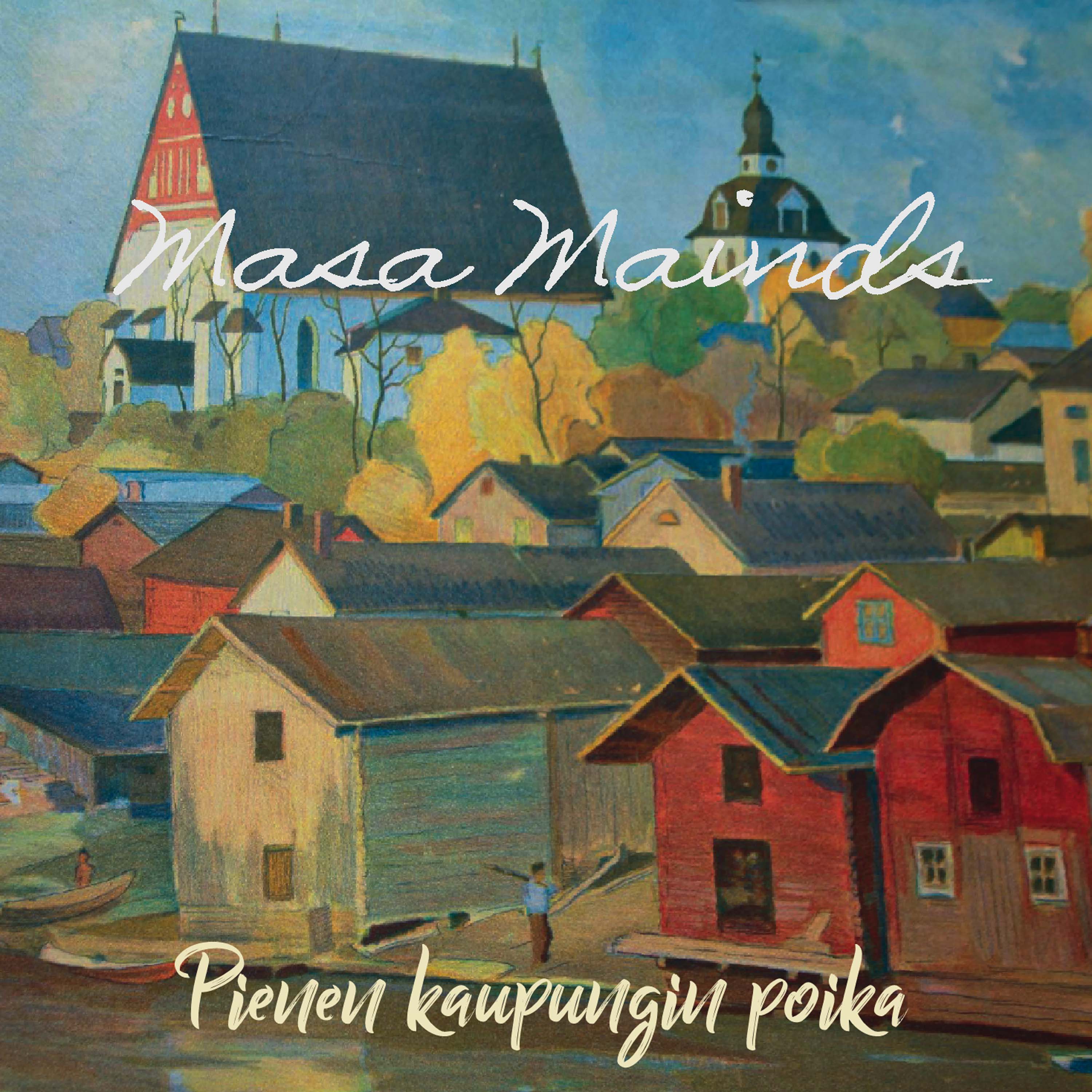 Masa Mainds - Pienen kaupungin poika - CD