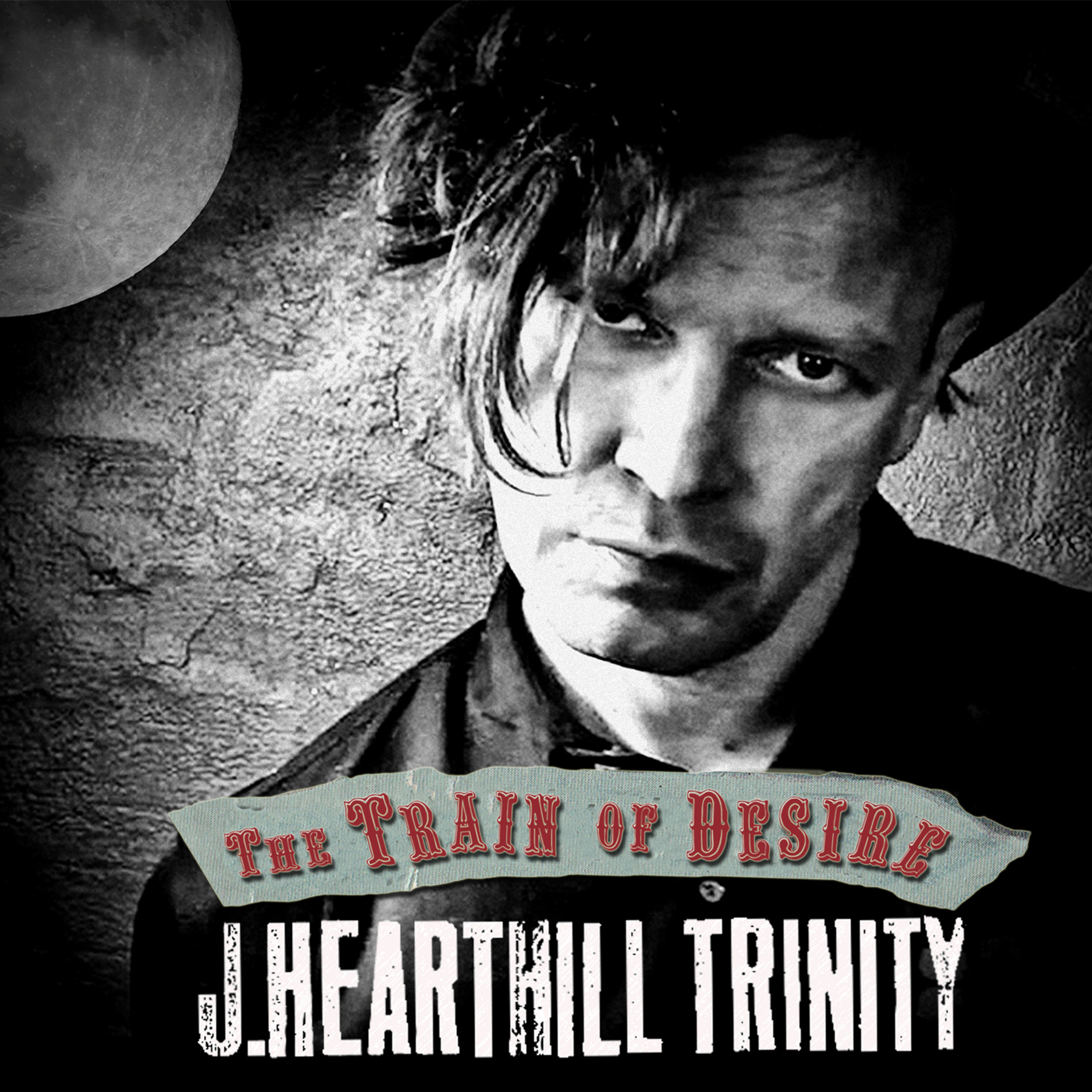J. Hearthill Trinity - The Train Of Desire - CD