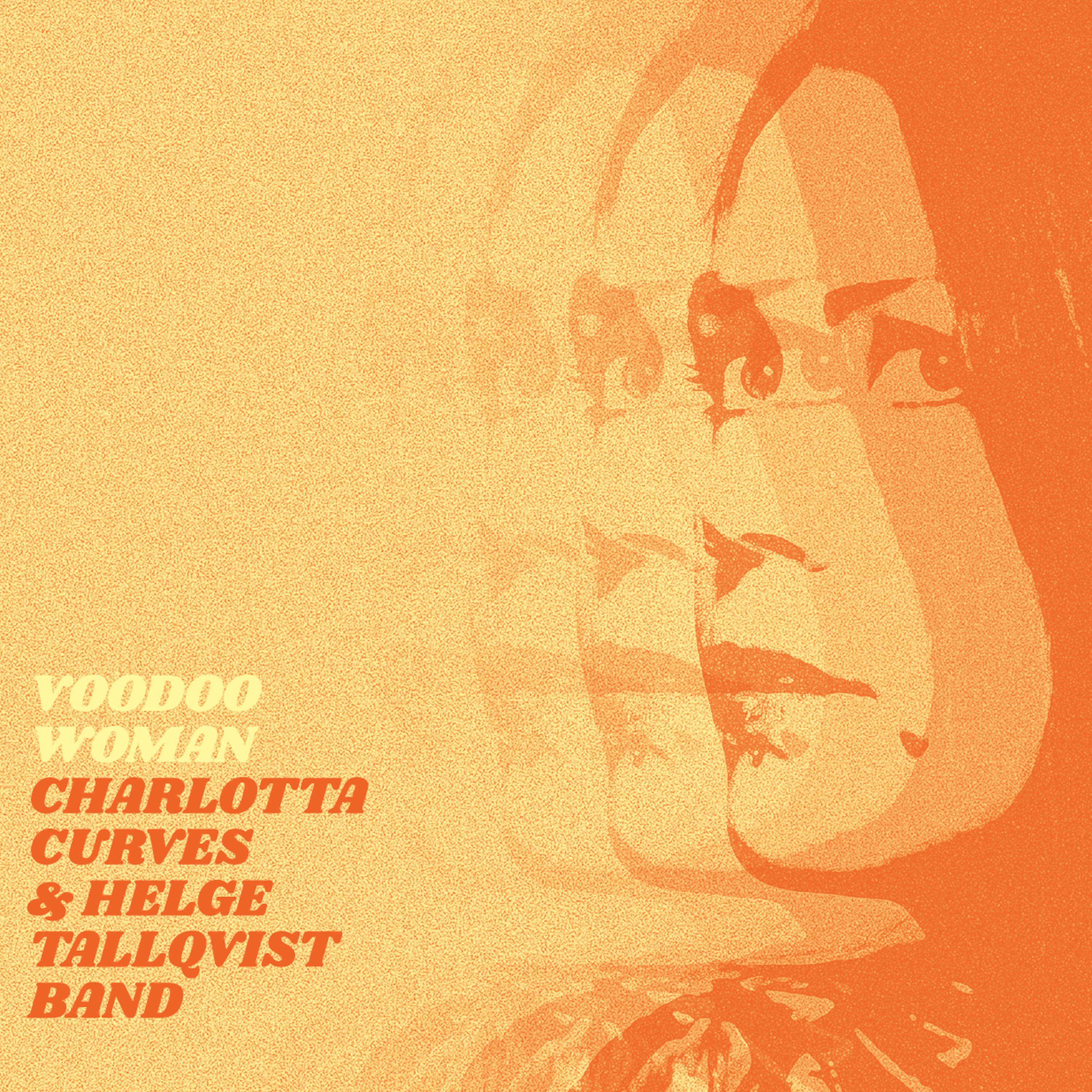 Charlotta Curves & Helge Tallqvist Band - Voodoo Woman - CD