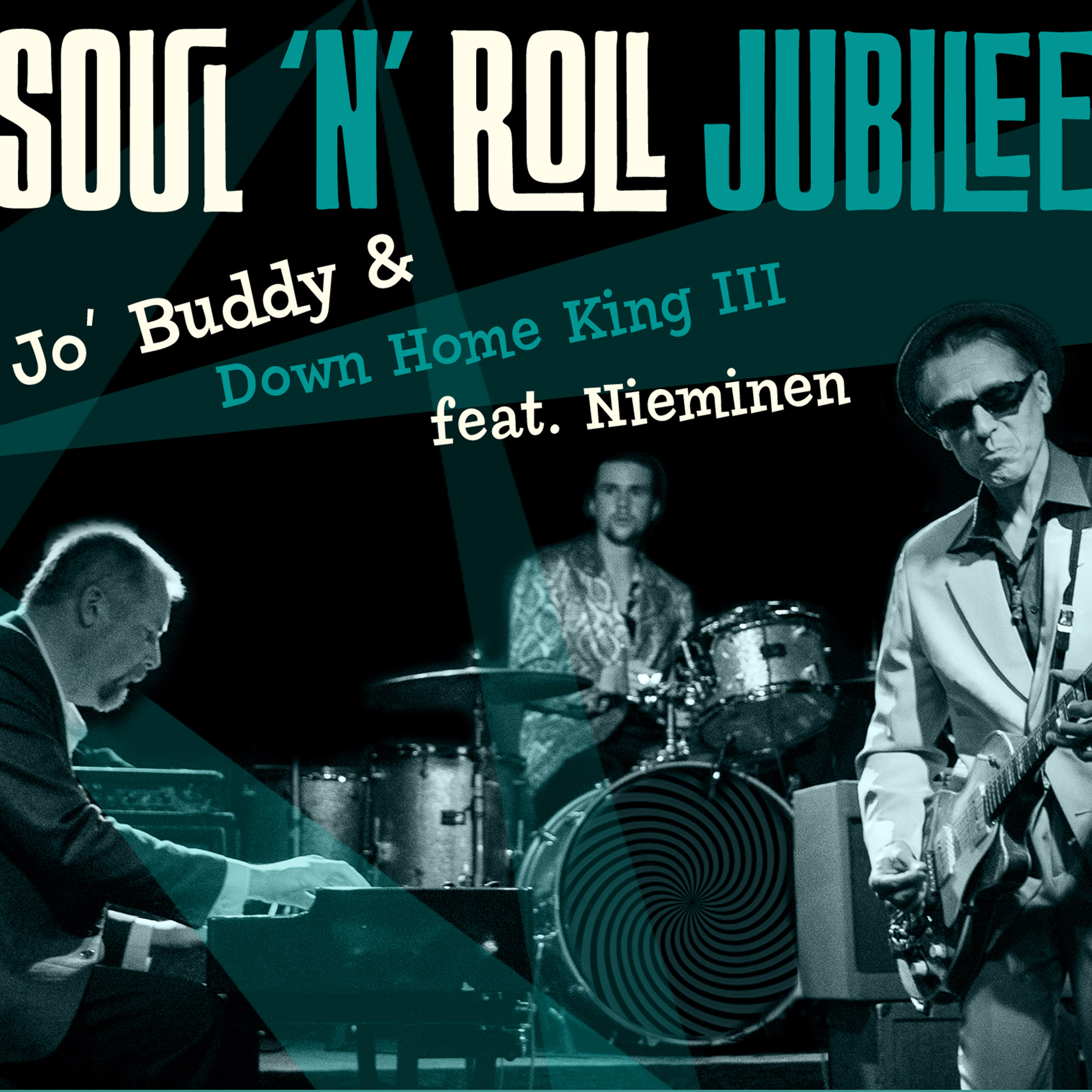 Jo' Buddy & Down Home King III - Soul 'N' Roll Jubilee (feat. Niemin - CD