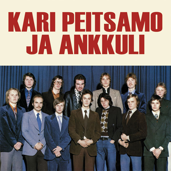 Kari Peitsamo Ja Ankkuli - Greatest Hits / Vallankumous - CD
