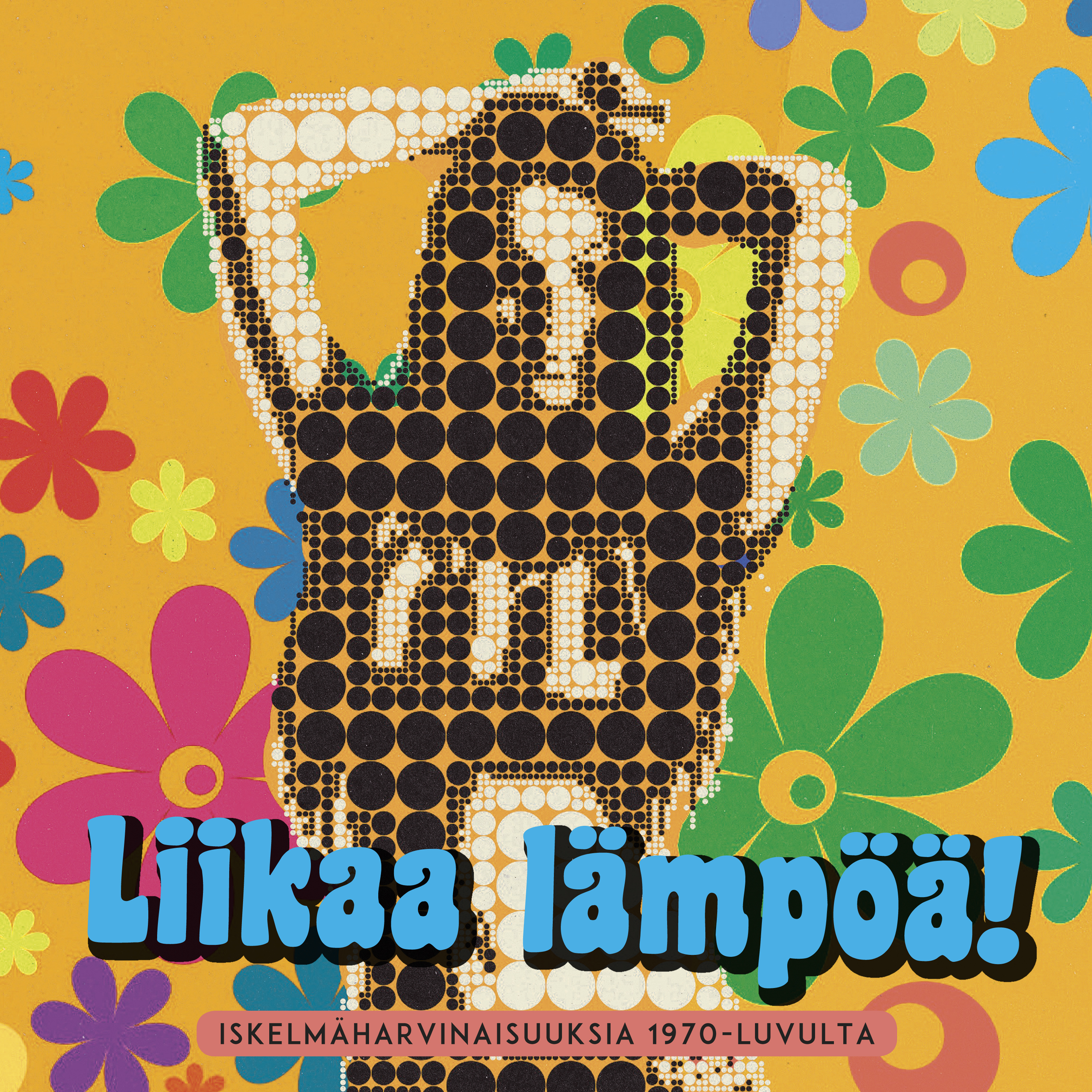 Various Artists - Liikaa l mp  ! Iskelm harvinaisuuks - CD