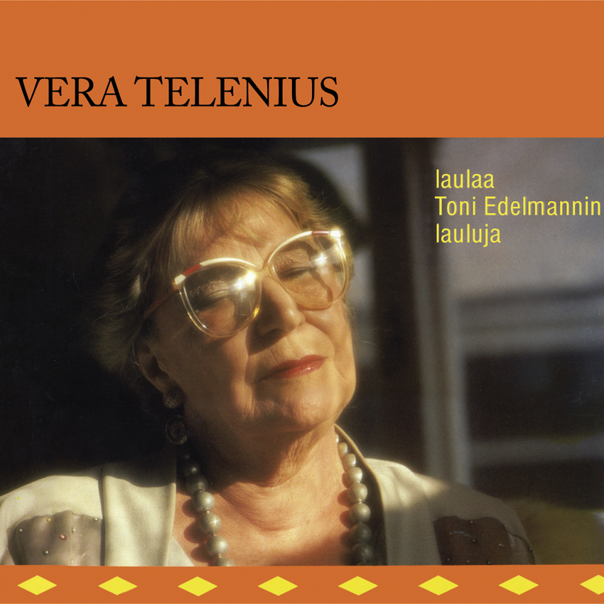 Vera Telenius - Laulaa Toni Edelmannin Lauluja - CD