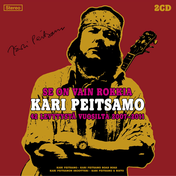 Kari Peitsamo - Se On Vain Rokkia - 2xCD