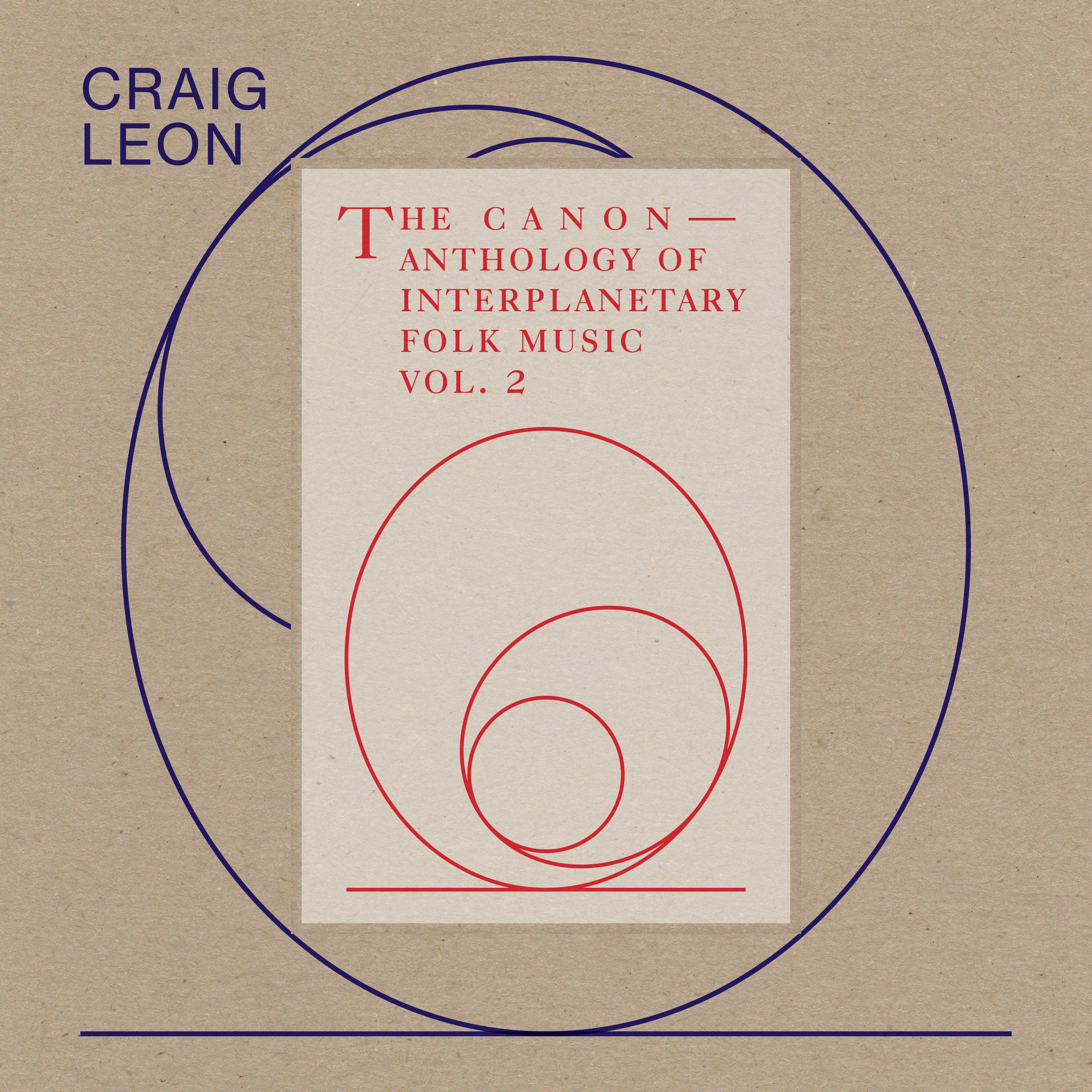 Craig Leon - Anthology Of Interplanetary Folk Mu