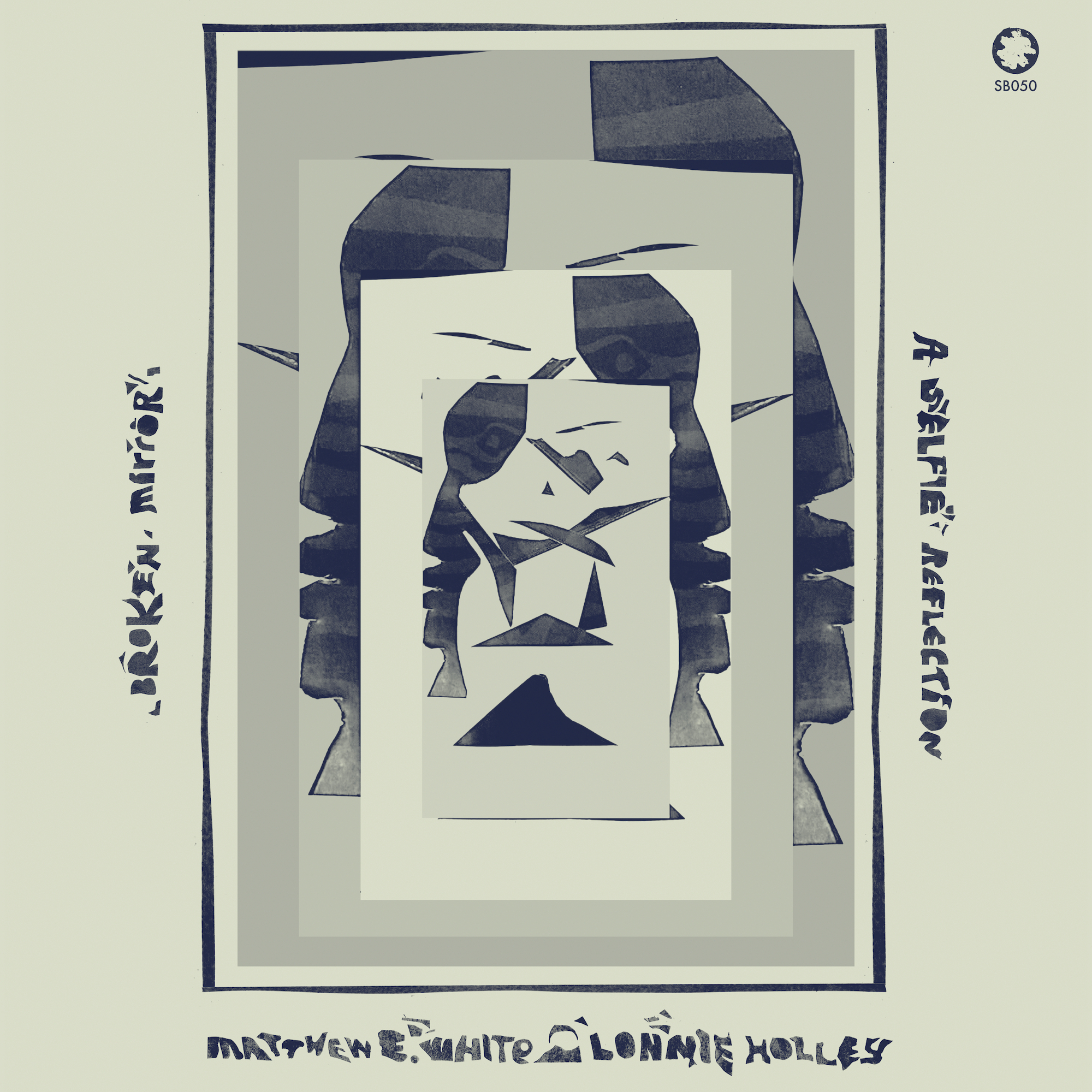 Matthew E. White & Lonnie Holley - Broken Mirror: A Selfie Reflection - CD