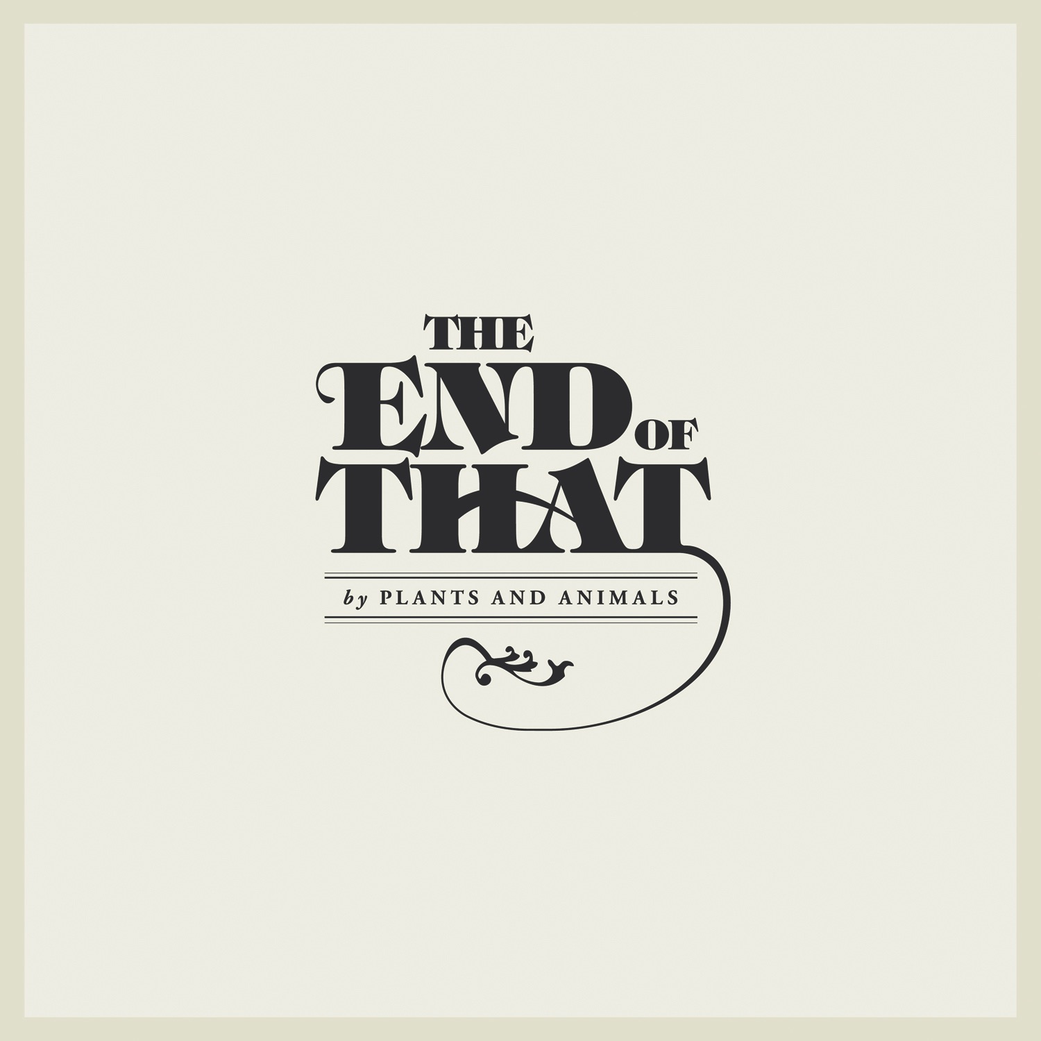 Plants and Animals - The End Of That - CD
