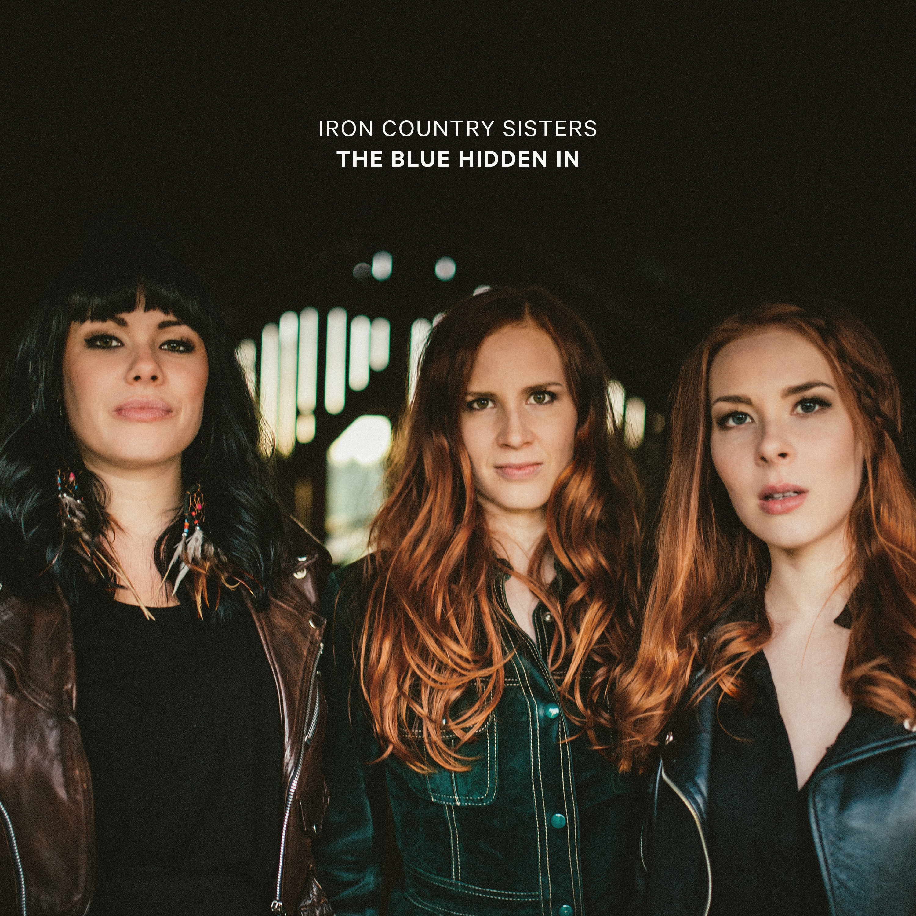 Iron Country Sisters - The Blue Hidden In - CD