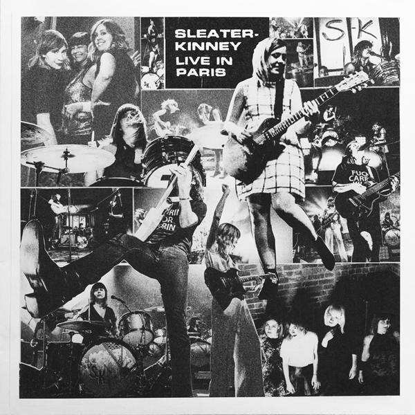 Sleater-Kinney - Live In Paris - CD