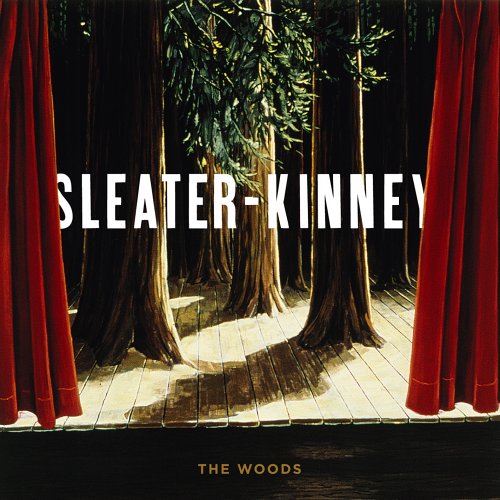 Sleater-Kinney - The Woods - CD