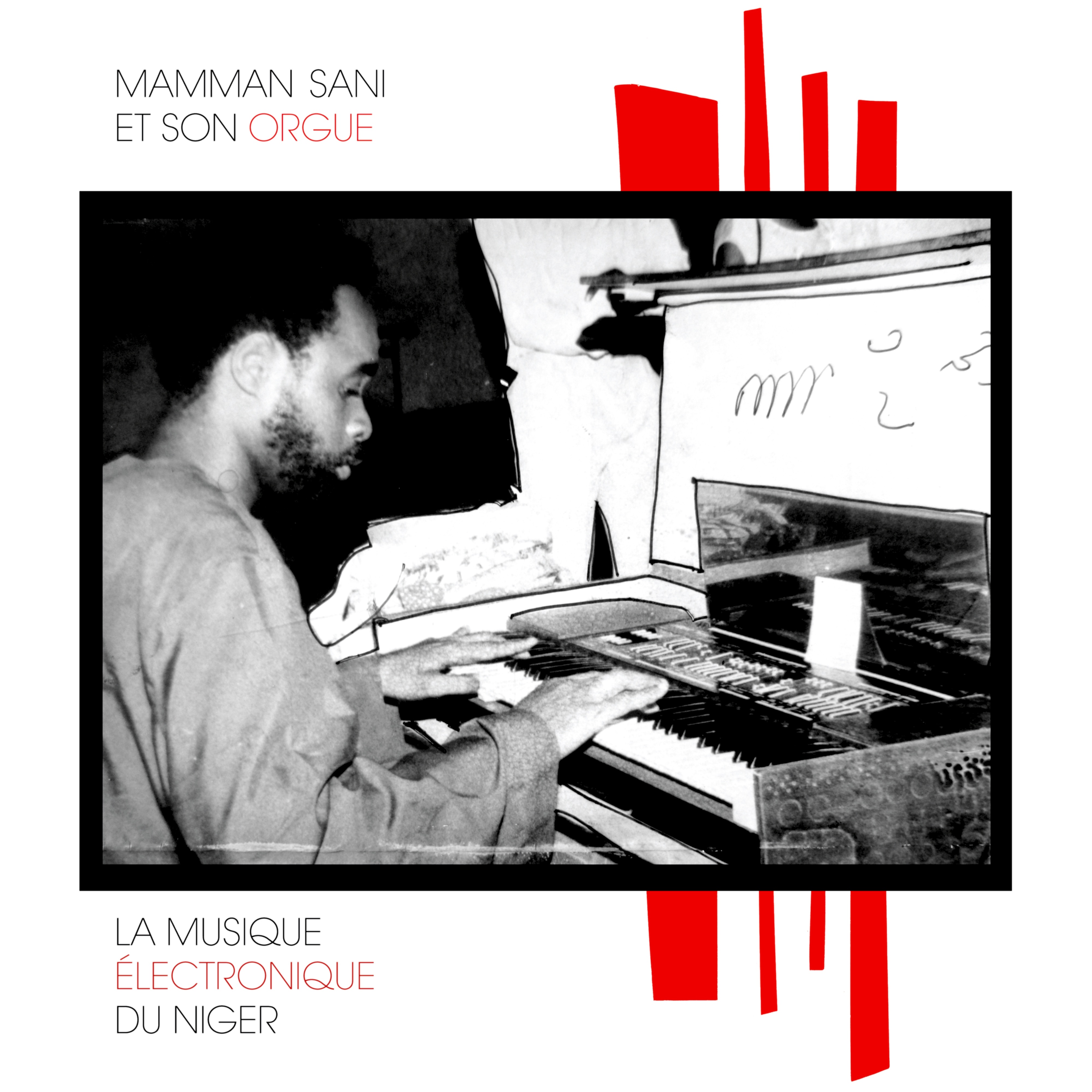 Mamman Sani - La Musique  lectronique Du Niger