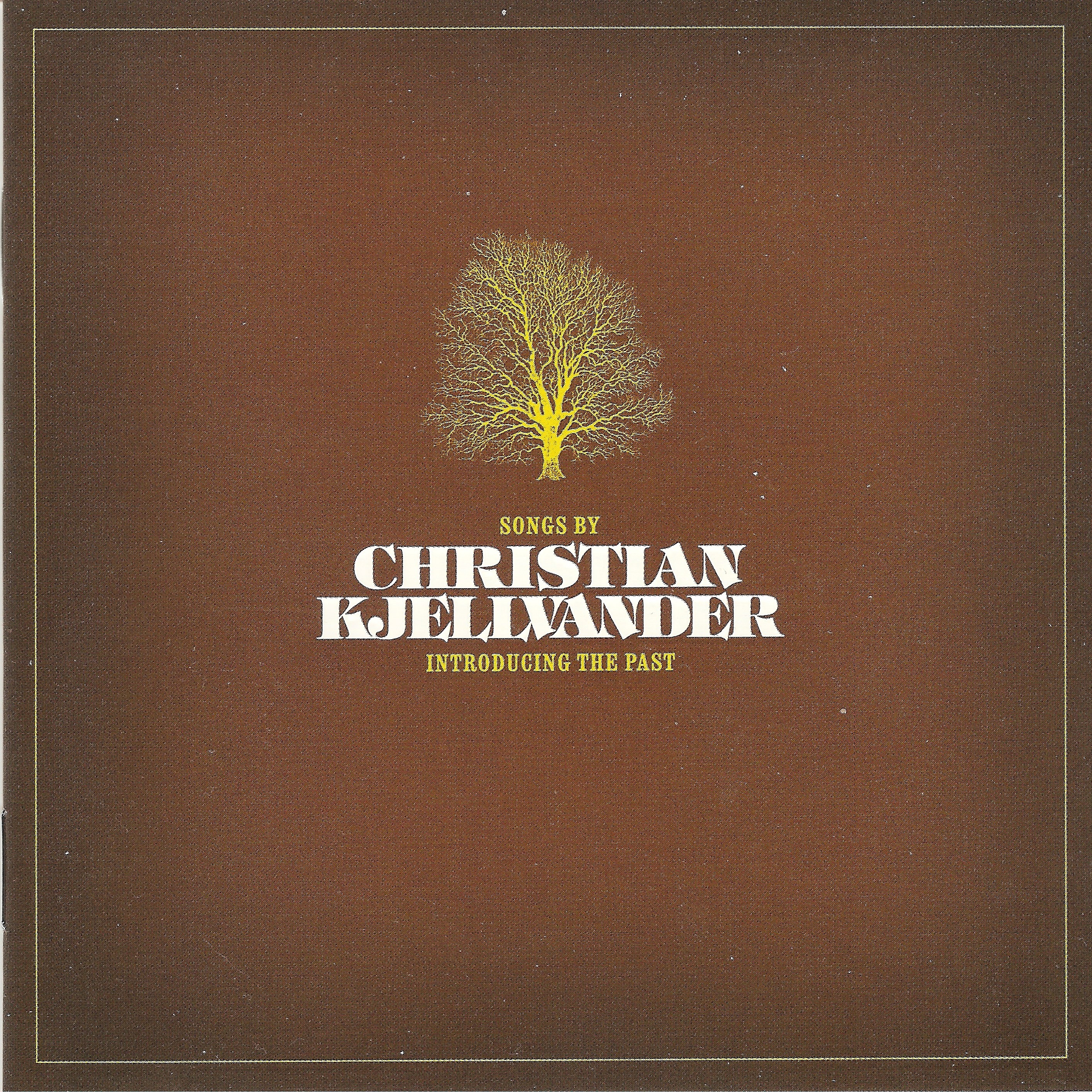 Christian Kjellvander - Introducing The Past - 2xCD