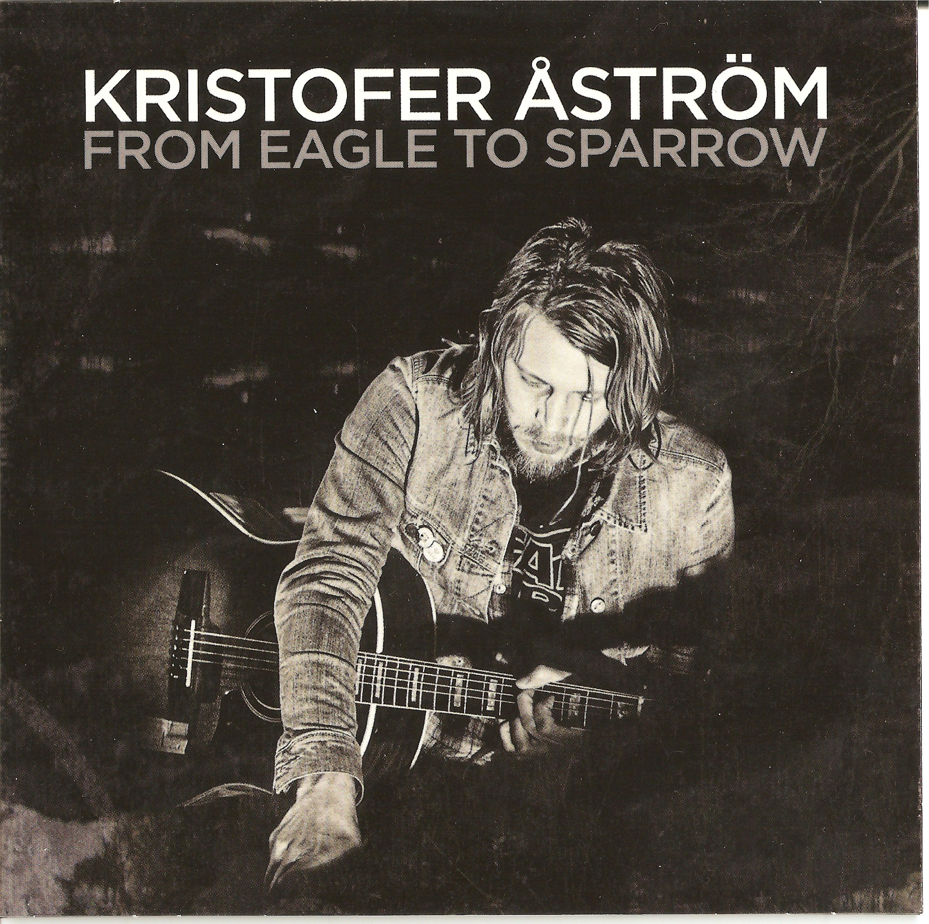 Kristofer  str m - From Eagle To Sparrow - CD