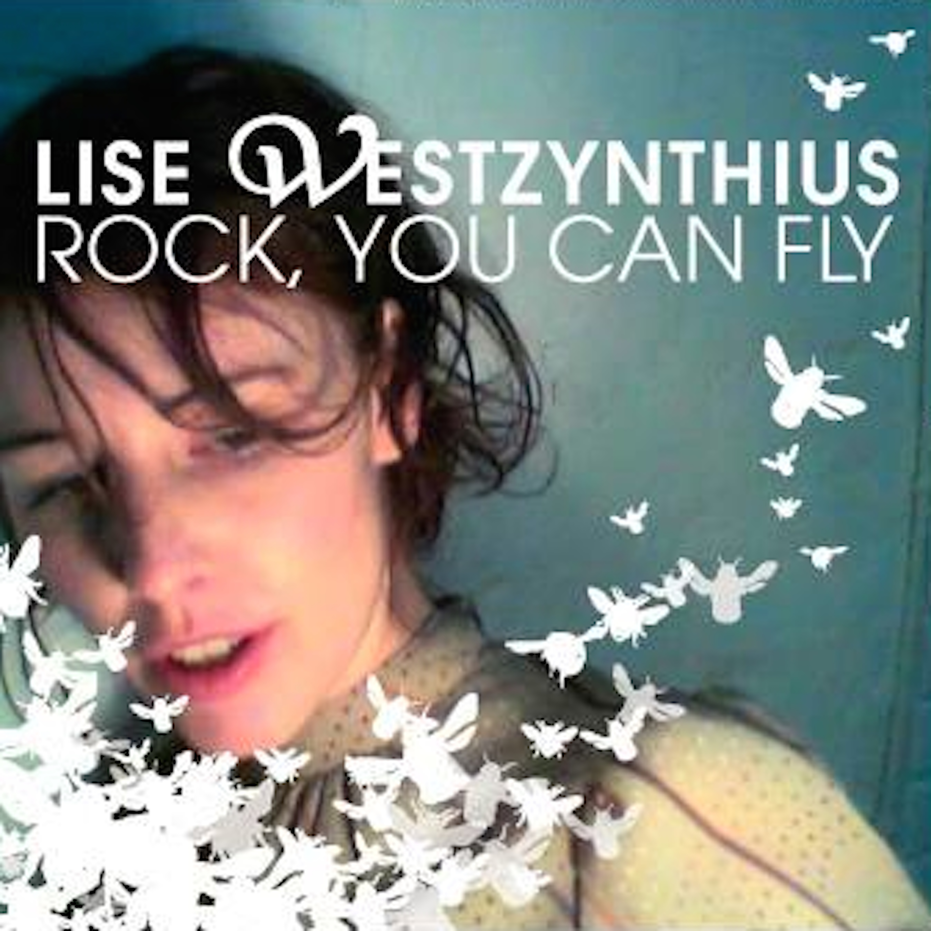Lise Westzynthius - Rocks, You Can Fly - CD