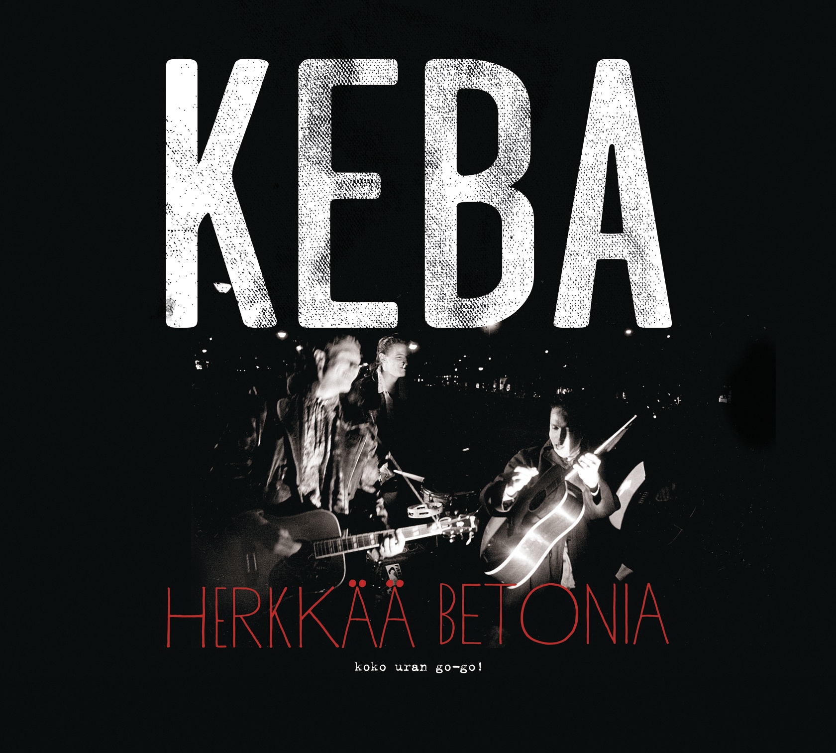 Keba - Herkk   Betonia - Koko Uran Go-Go - 2xCD