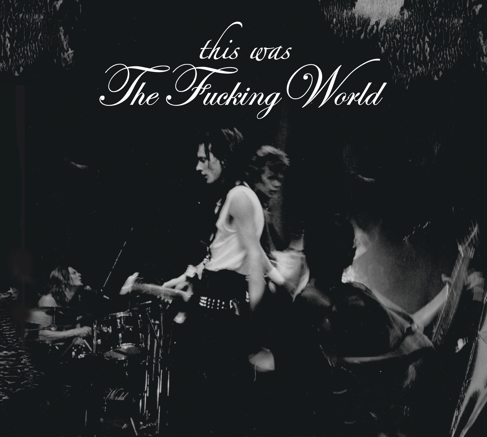Fucking World - This Was The Fucking World - 2xCD