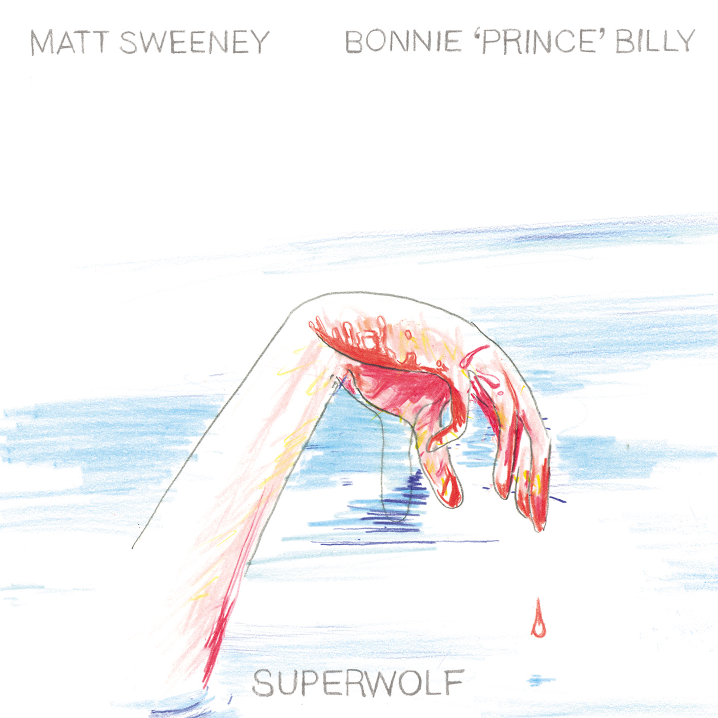 Bonnie 'Prince' Billy / Sweeney, Matt - Superwolf
